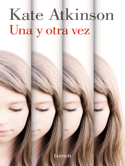 Title details for Una y otra vez by Kate Atkinson - Available